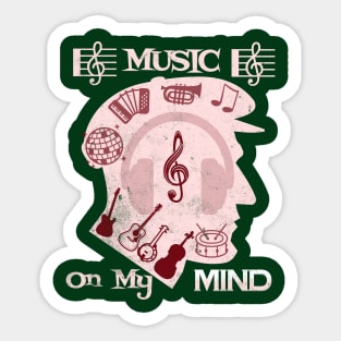 Music on my mind T Shirt for Music Lover Sticker